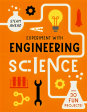 Experiment with Engineering Science: With 30 Fun Projects! Online