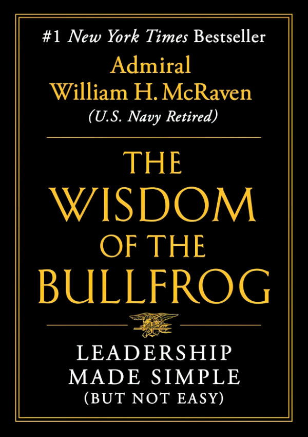 The Wisdom of the Bullfrog: Leadership Made Simple (But Not Easy) Supply