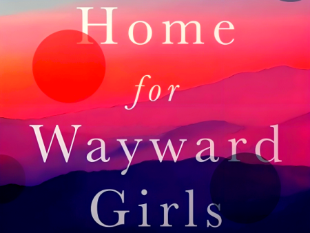 The Home For Wayward Girls Online Sale