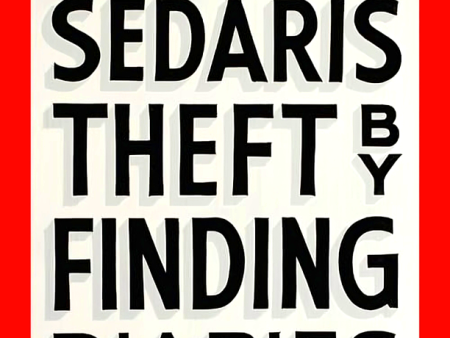 Theft by Finding: Diaries (1977-2002) on Sale