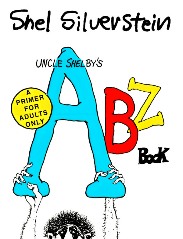 Uncle Shelby s Abz Book: A Primer for Tender Young Minds on Sale