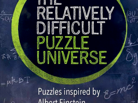 Relatively Difficult Puzzle Universe: Puzzles inspired by Albert Einstein Sale